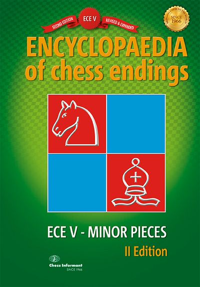 Encyclopedia of Chess Endings V - Minor Pieces (2nd edition)