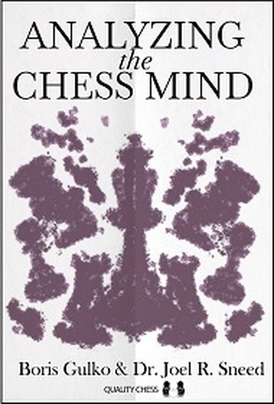 Analyzing the Chess Mind (Hardcover)