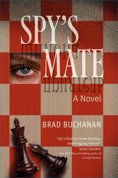 Spy’s Mate - A Novel Spy’s Mate - A Novel