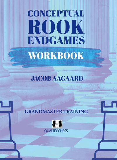 Conceptual Rook Endgames Workbook (Hardcover) Conceptual Rook Endgames Workbook (Hardcover)