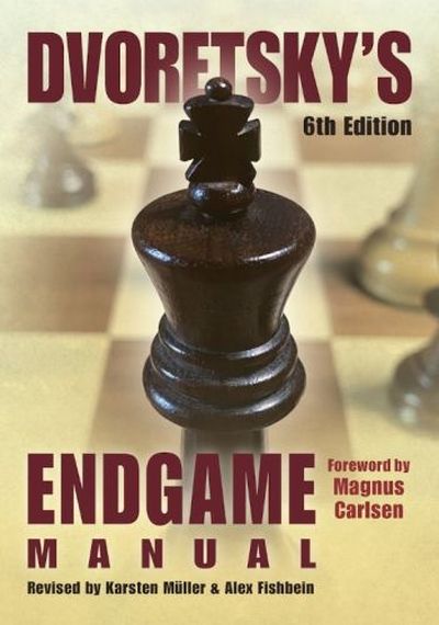 Dvoretsky's Endgame Manual, 6th Edition (Hardcover) Dvoretsky's Endgame Manual, 6th Edition (Hardcover)