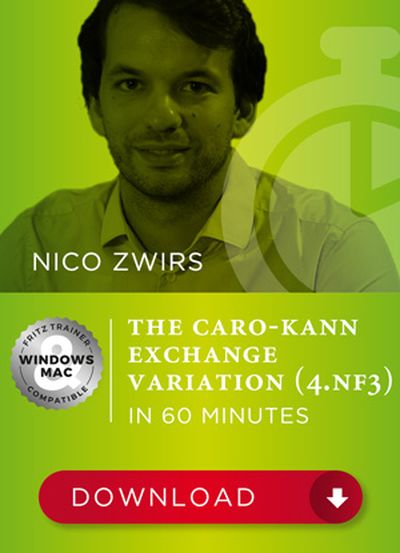 The Caro-Kann Exchange Variation with 4.Nf3 in 60 minutes The Caro-Kann Exchange Variation with 4.Nf3 in 60 minutes